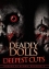 Deadly Dolls: Deepest Cuts