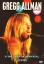 Gregg Allman - I'm No Angel: Live On Stage